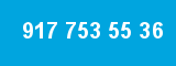 917 753 55 36 917 753 55 36
